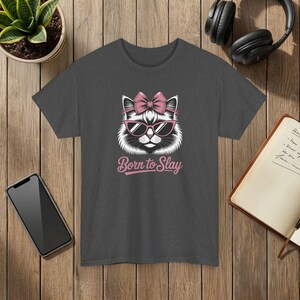 Born to Slay Cute Cat Graphic T-Shirt Soft Cotton Unisex Tee Dark Heather