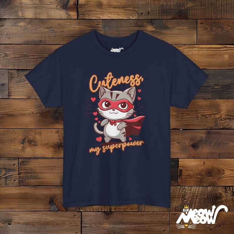Superhero Cat T-Shirt: Cuteness My Superpower, Cat Lover Gift Navy