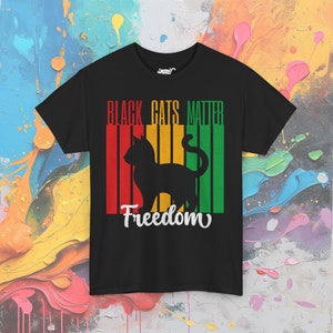 Maglietta Juneteenth Black Cats Matter, maglietta BLM Freedom, maglietta grafica Equality & Heritage, regalo premuroso Black