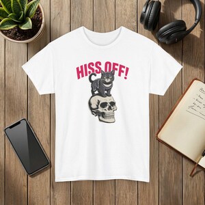 Hiss Off! Funny Cat Skull Graphic Unisex T-Shirt White