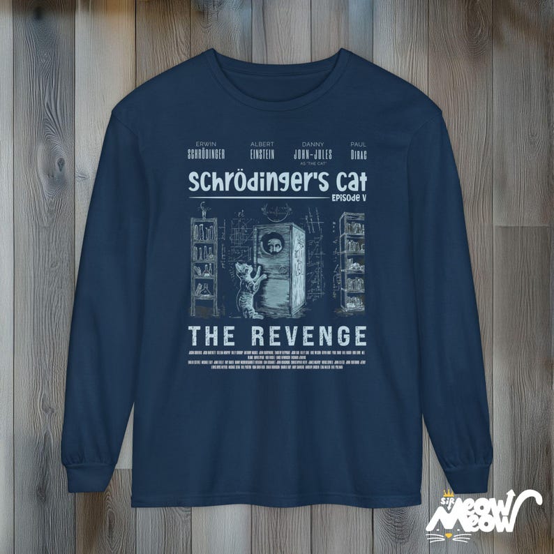 Schrödinger's Cat Revenge Long Sleeve T-Shirt: Funny Physics Tee True Navy