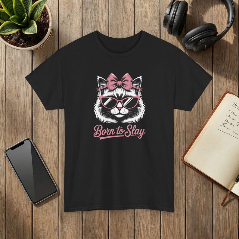 Born to Slay Cute Cat Graphic T-Shirt Soft Cotton Unisex Tee Black