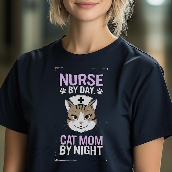 Nurse Cat Mom T-Shirt: Funny Unisex Tee for Cat Lovers