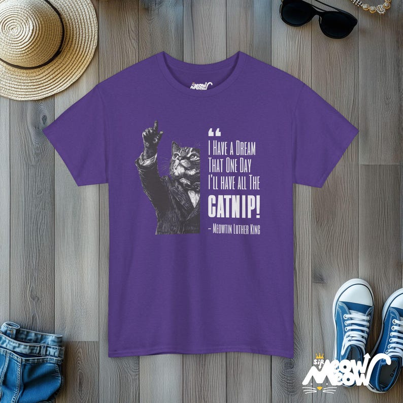 Funny Catnip Dream Tee, Meowtin Luther King Cat Shirt, Ideal Cat Lover Gift Lilac
