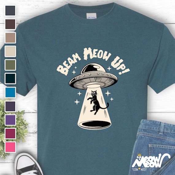 Beam Meow Up Cat T-Shirt: Funny UFO Abduction Tee