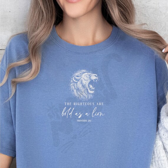 Bold as a Lion Shirt: Comfort Colors Christian Graphic Tee