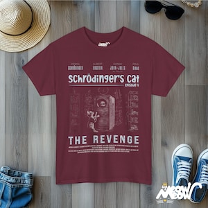 Schrödinger's Cat Revenge T-Shirt: Funny Physics Science Tee Maroon