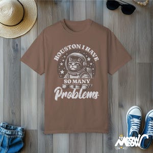 Vintage Cat Astronaut T-shirt: Houston I Have So Many Problems, Comfort Colors Espresso