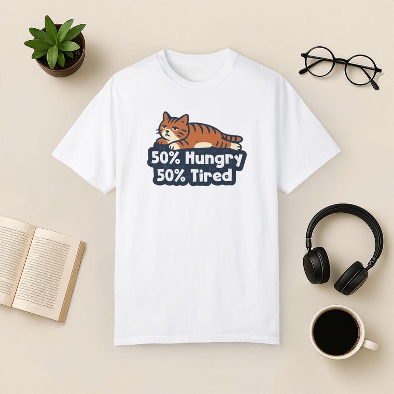 Funny Cat Comfort Colors T-Shirt, Hungry Tired Tabby Tee White