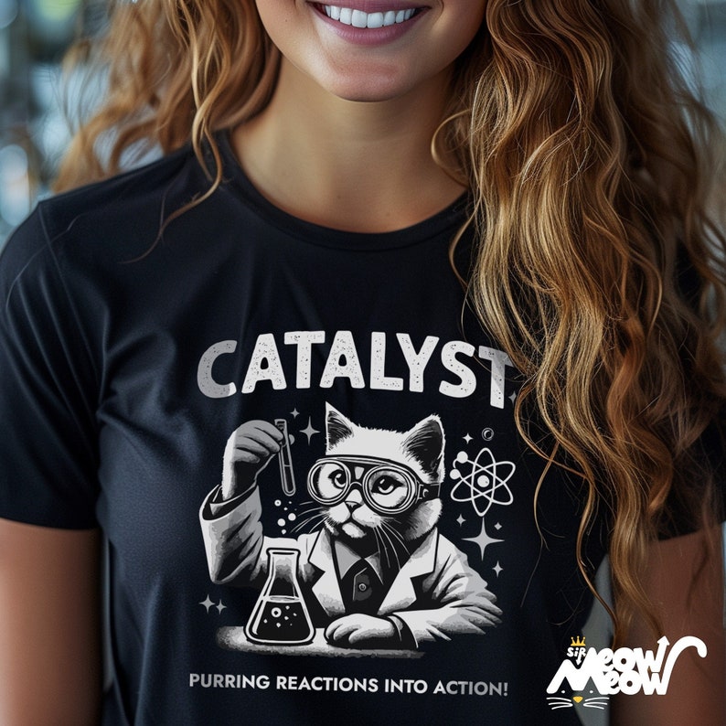 Catalyst T-Shirt, “Purring Reactions into Action!”, Funny Science Cat in Lab Coat, Ideal for Cat & Chemistry Fans