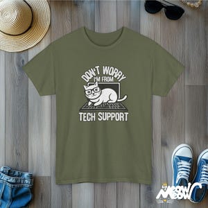 Funny Tech Support Cat T-Shirt: Geek Programmer Gift Military Green