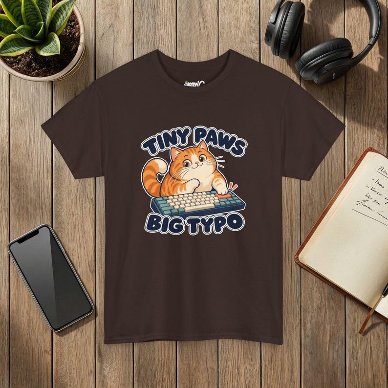 Tiny Paws Big Typo Cat T-Shirt, Keyboard Cat, Gildan 5000 Dark Chocolate
