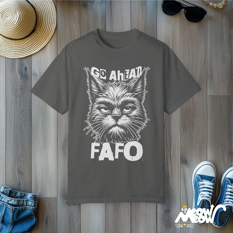 FAFO Cat T-Shirt: Funny Sarcastic Comfort Colors Tee Pepper