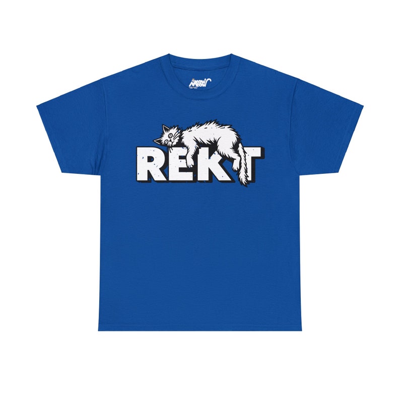 Royal Blue unisex T-shirt featuring humorous white “REKT” text topped with an illustration of an exhausted cat lying sprawled out, capturing gamer and meme culture vibes.