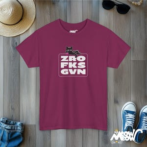 Camiseta ZRO FKS GVN Cat: Camiseta engraçada e atrevida para amantes de gatos Berry