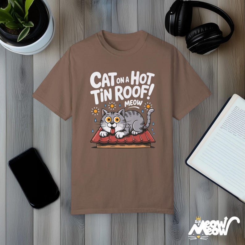 Funny Cat on a Hot Tin Roof T-Shirt: Theater Parody Tee Espresso