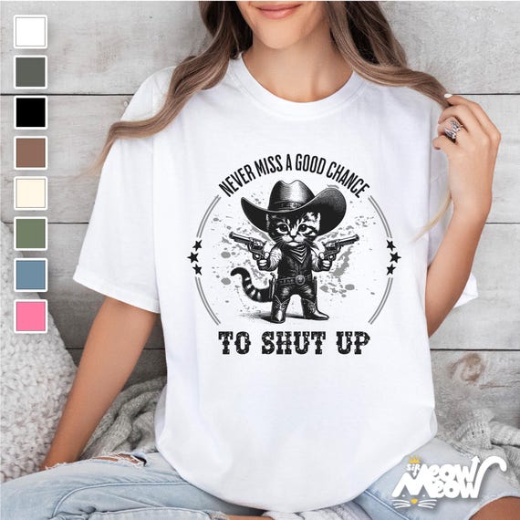Funny Cowboy Cat T-Shirt: Sarcastic Western Humor Gift