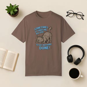 Funny Lazy Cat T-Shirt: Comfort Colors Unisex Tee Espresso