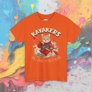Kayaking Cat T-Shirt: Adventurous Feline Paddler Gift Orange