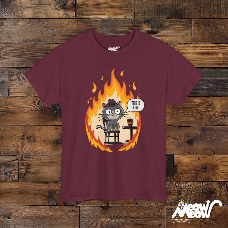 T-shirt grappige kattenmeme: dit is prima Maroon