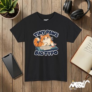 Tiny Paws Big Typo Cat T-Shirt, Keyboard Cat, Gildan 5000 Black