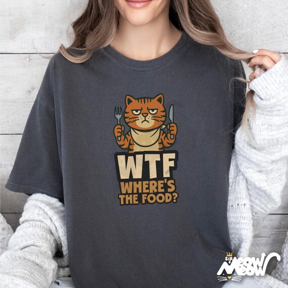 Funny Cat Graphic Tee: Sarcastic Foodie Comfort Colors Shirt