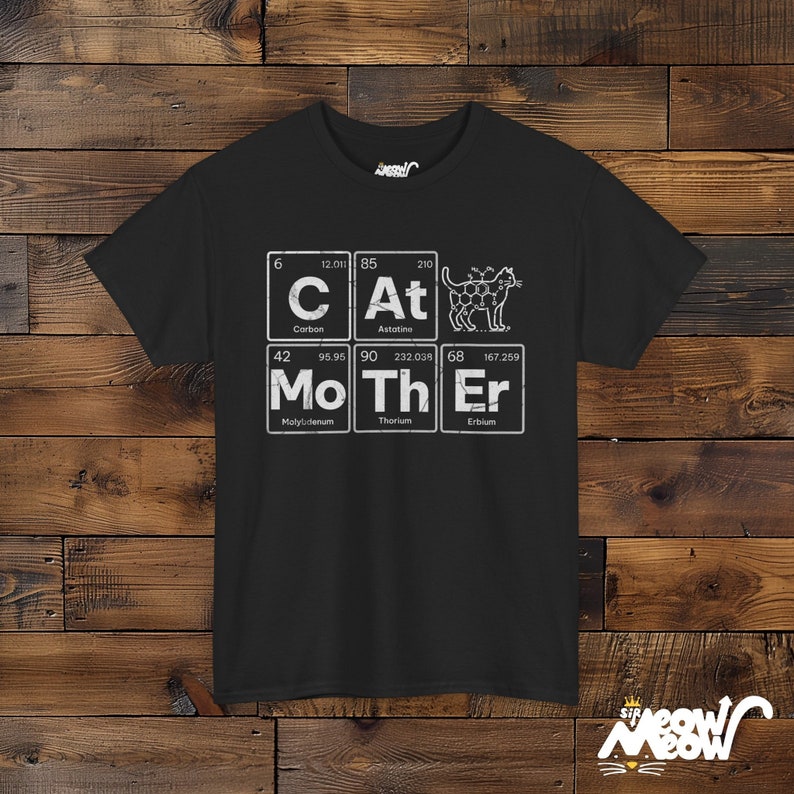Cat Mother Science T-Shirt: Periodic Table Elements, Cat Lover Gift Black