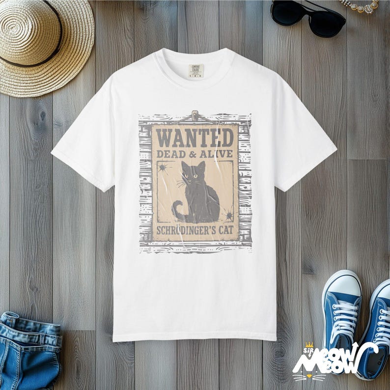 Schrödinger's Cat Comfort Colors Shirt: Funny Science Tee White