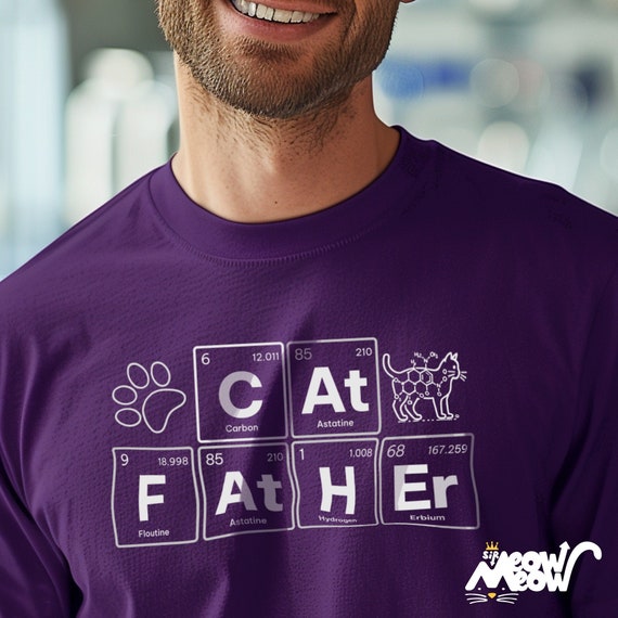Cat Father T-Shirt: Periodic Table Science Gift