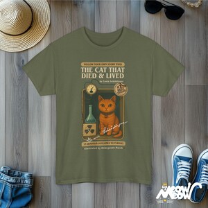 Schrödinger Cat T-Shirt: Retro Quantum Physics, Nerdy Science Gift Military Green