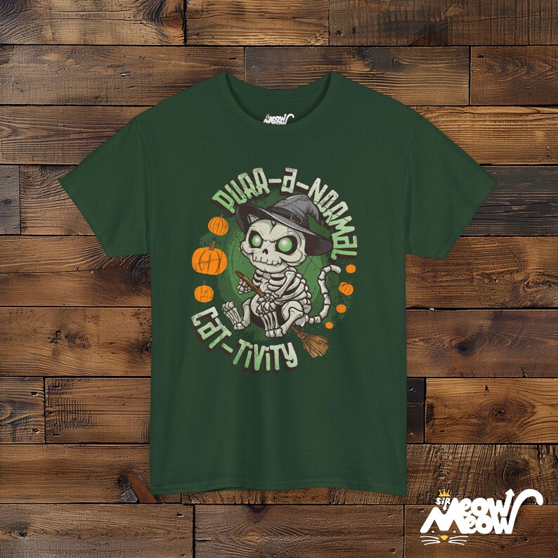 Purr-A-Normal Cat-Tivity Skeleton Cat Halloween Unisex Shirt, Fun Witchy Cat Design Forest Green