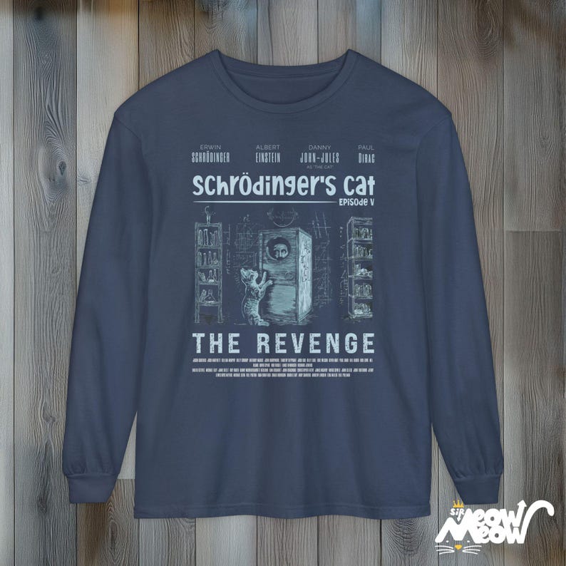 Schrödinger's Cat Revenge Long Sleeve T-Shirt: Funny Physics Tee Midnight