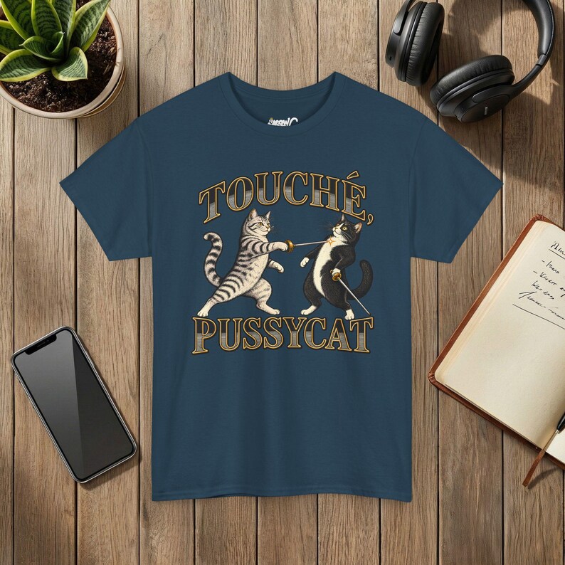 Touché Pussycat Fencing Cat T-Shirt, Funny Fencer Gift, Dueling Cats Graphic Tee, Gildan 5000 Blue Dusk