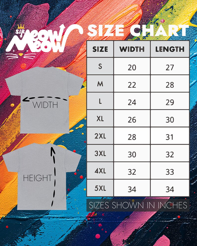 May include: Size chart for a t-shirt with measurements in inches. The chart shows the width and length of the shirt in inches for sizes S, M, L, XL, 2XL, 3XL, 4XL, and 5XL.