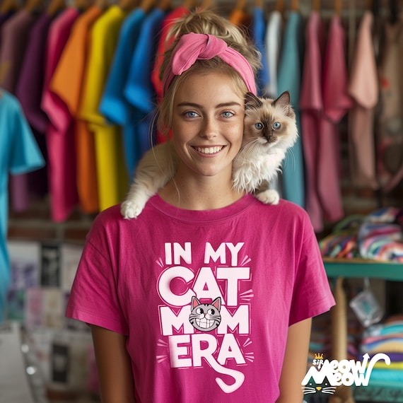 Cat Mom Era Tee: Funny Cat Lover Gift, Unisex Cotton Shirt