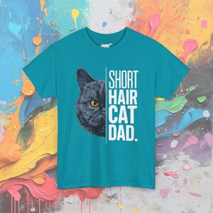Short Hair Cat Dad T-Shirt: Pet Lover Gift Tropical Blue