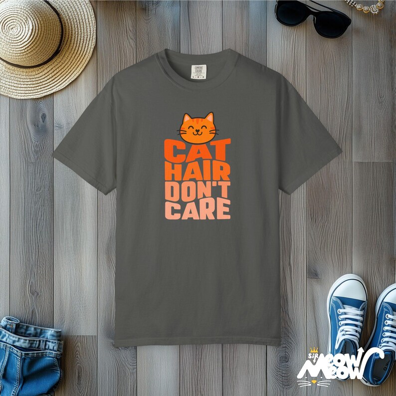 Camiseta Cat Hair Don't Care: Presente engraçado para mãe/pai de gato, camiseta com cores confortáveis Pepper