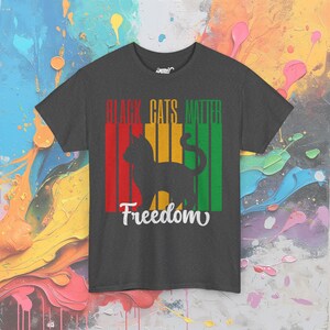 Maglietta Juneteenth Black Cats Matter, maglietta BLM Freedom, maglietta grafica Equality & Heritage, regalo premuroso Dark Heather