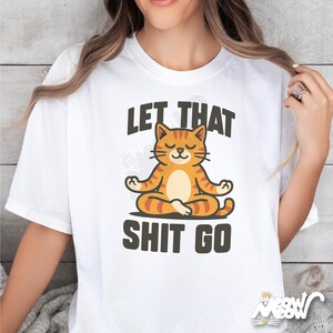 Funny Yoga Cat T-Shirt: Sarcastic Mindfulness Comfort Colors Tee image 1