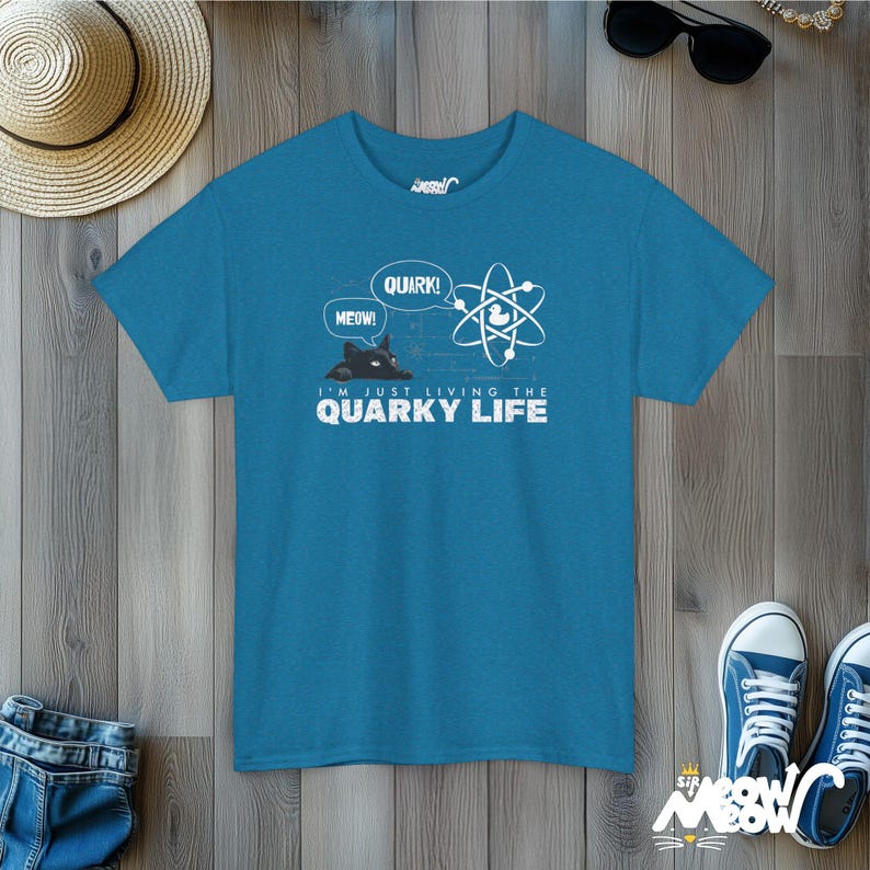 Quarky Life T-Shirt: Funny Physics Cat Unisex Tee Antique Sapphire