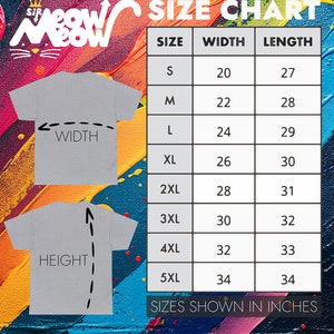 May include: Size chart for a t-shirt with measurements in inches. The chart shows the width and length of the shirt in inches for sizes S, M, L, XL, 2XL, 3XL, 4XL, and 5XL.