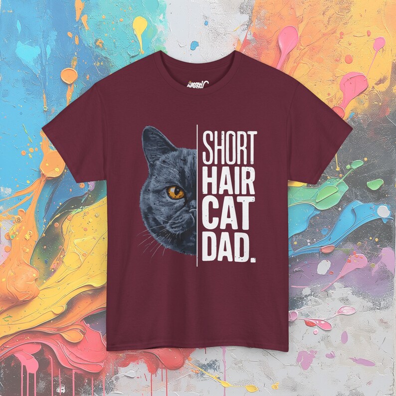 Short Hair Cat Dad T-Shirt: Pet Lover Gift Maroon