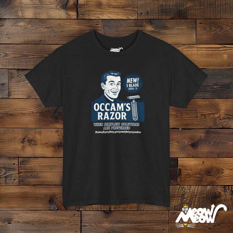 Occams Rasiermesser T-Shirt Unisex, Philosophie Shirt, Wissenschaft Humor Tee, Logik Shirt, Lehrer Geschenk Black