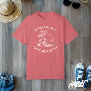 Funny Cat T-Shirt: If I'm Moody Give Me Foody, Vintage Style Watermelon