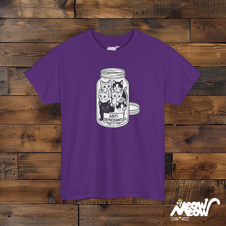 Anti Depressant Cats T-Shirt: Mental Health Humor Tee Purple