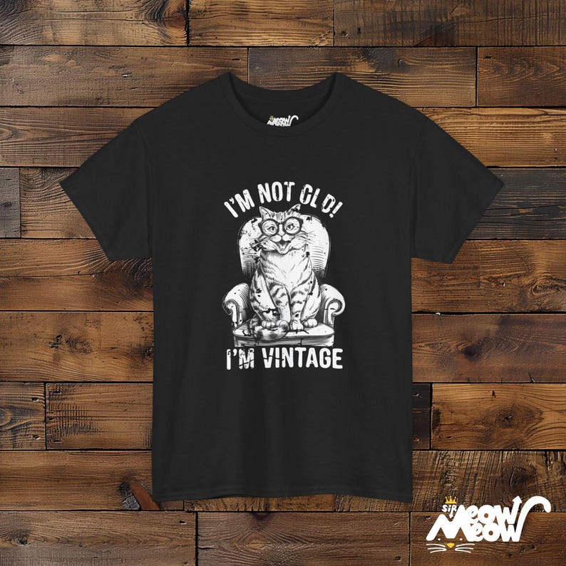 Retro Cat Lovers Tee: I'm Not Old, I'm Vintage Unisex T-Shirt Black
