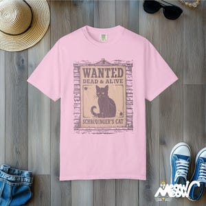 Schrödinger's Cat Comfort Colors Shirt: Funny Science Tee Blossom