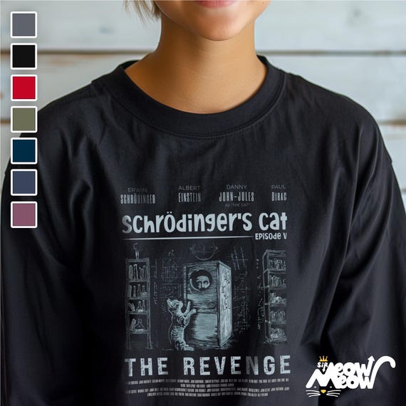 Schrödinger's Cat Revenge Long Sleeve T-Shirt: Funny Physics Tee