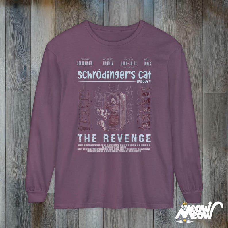 Schrödinger's Cat Revenge Long Sleeve T-Shirt: Funny Physics Tee Berry