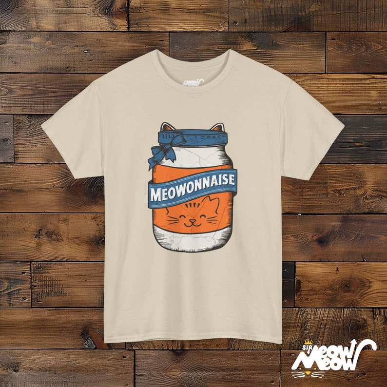 Meowonnaise T-Shirt: Funny Cat Mayonnaise Jar Unisex Tee Sand